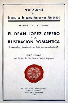 El Dean López Cepero y la Ilustración Romántica